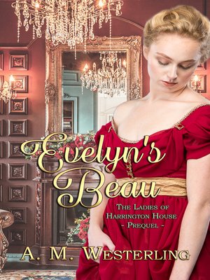 cover image of Evelyn's Beau